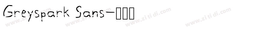 Greyspark Sans字体转换